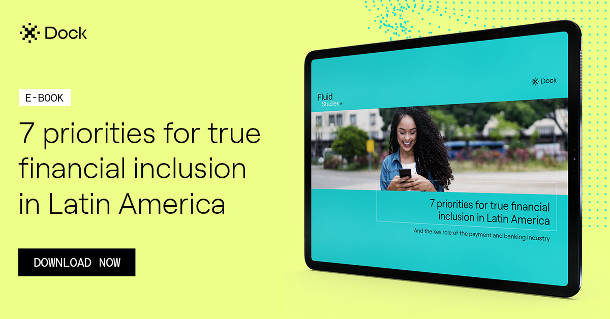 7 priorities for true financial inclusion in Latin America